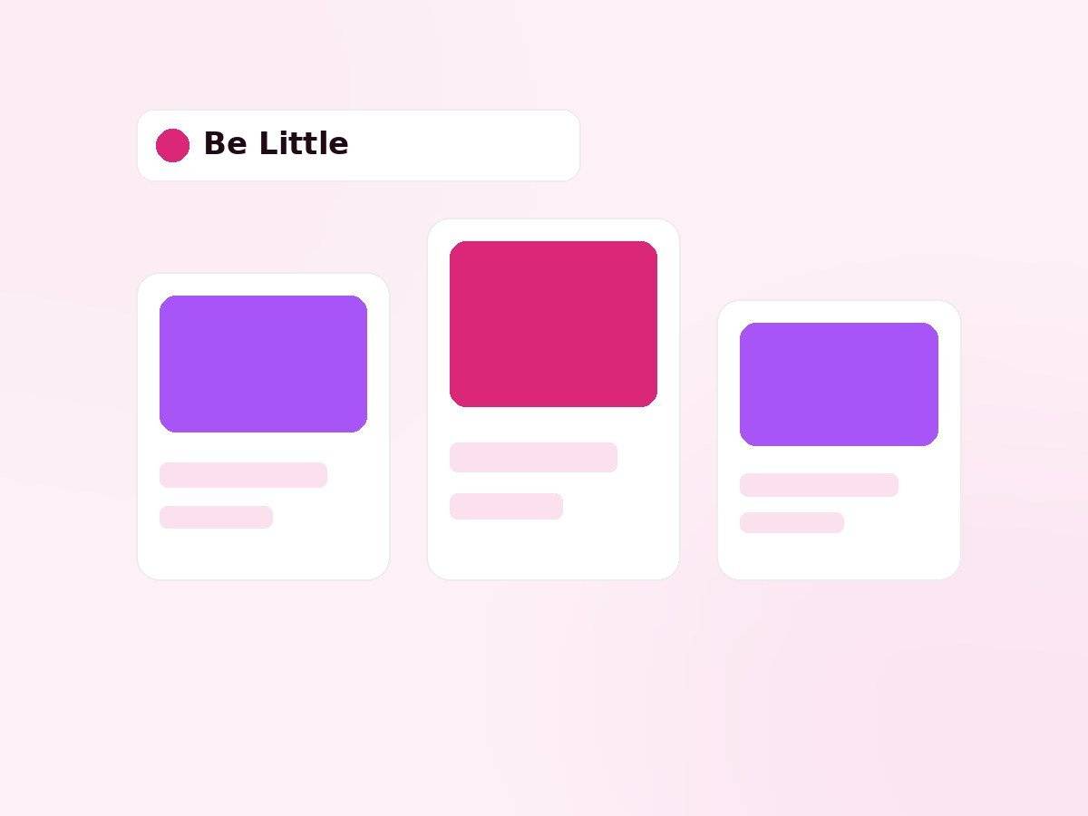 Be Little — quality and service